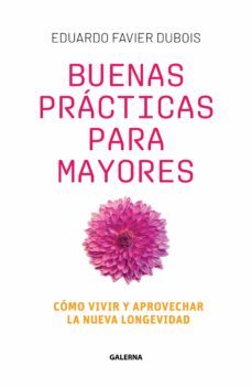 buenas practicas para mayores (ebook)-eduardo favier dubois-9789505569311