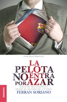 la pelota no entra por azar-ferran soriano-9789506417611