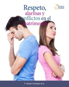 respeto, alarmas y conflictos en el matrimonio (ebook)-9789562469111