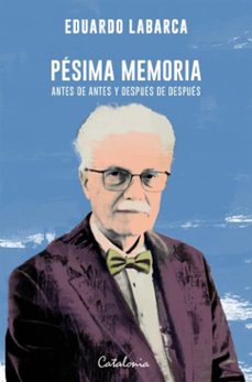 pesima memoria (ebook)-eduardo labarca-9789564151311