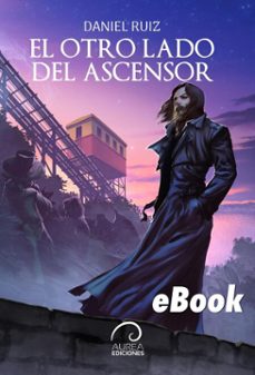 el otro lado del ascensor (ebook)-daniel ruiz-9789566386711