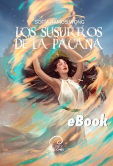 los susurros de la pacana (ebook)-sofía ramos wong-9789566420811