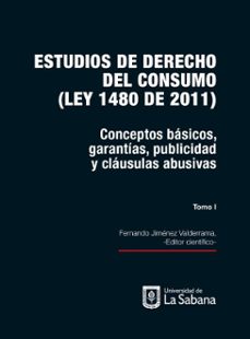 estudios de derecho del consumo (ley 1480 de 2011). tomo i (ebook)-9789581204311