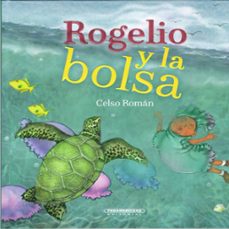 rogelio y la bolsa (ebook)-celso roman-9789583065811
