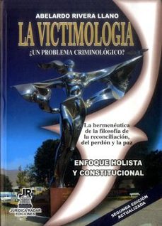 la victimologia-abelardo rivera llano-9789584812711