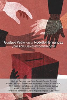 gustavo petro vs. rodolfo hernandez (ebook)-9789585001411