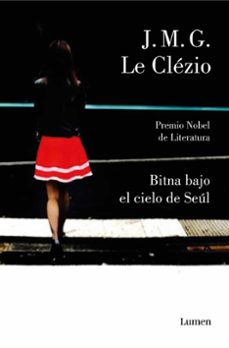 bitna bajo el cielo de seul-jean marie gustave le clezio-9789585404311