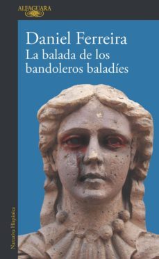 la balada de los bandoleros baladies (ebook)-9789585496811