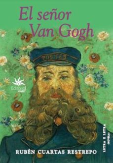 el señor van gogh (ebook)-ruben cuartas restrepo-9789587207811