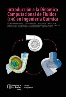 introduccion a la dinamica computacional de fluidos en ingenieria quimica (ebook)-9789587749311
