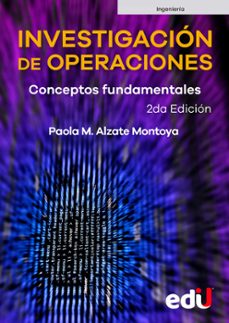 investigacion de operaciones. (ebook)-paola m. alzate montoya-9789587923711