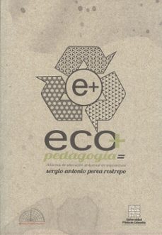 ecopedagogia (ebook)-sergio antonio perea-9789588537511