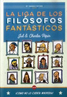 la liga de los filosofos fantasticos-charles y jul pepin-9789588969411