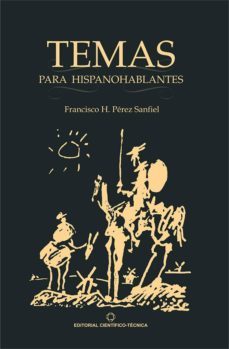 temas para hispanohablantes (ebook)-francisco h. perez sanfiel-9789590509711