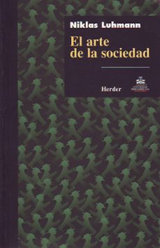 el arte de la sociedad-niklas luhmann-9789685807111