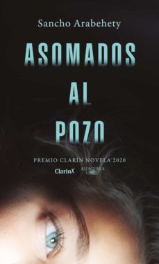 asomados al pozo (ebook)-ignacio arabehety-9789877387711