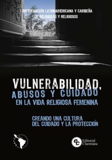 vulnerabilidad, abusos y cuidado en la vida religiosa femenina (ebook)-9789877621211