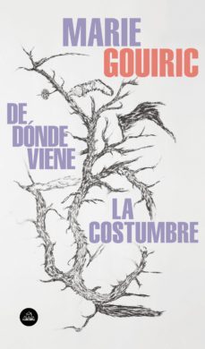 de donde viene la costumbre (ebook)-marie gouiric-9789877690811