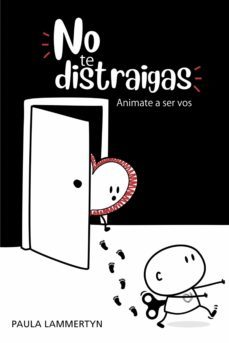 no te distraigas (ebook)-paula lammertyn-9789878713311