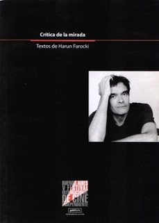 critica de la mirada-harun farocki-9789879423011