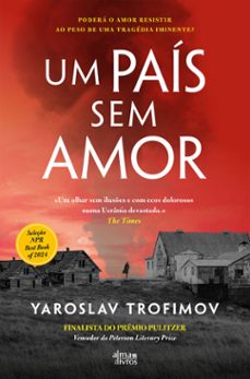 um pais sem amor (ebook)-yaroslav trofimov-9789895704811
