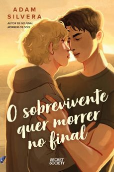 o sobrevivente quer morrer no final (ebook)-adam silvera-9789895894611