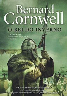 o rei do inverno (ebook)-bernard cornwell-9789897733611
