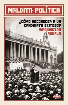 maldita politica (ebook)-washington abdala-9789915681511