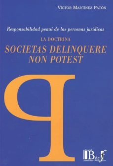 la doctrina. societas delinquere non potest-victor martinez paton-9789974745711