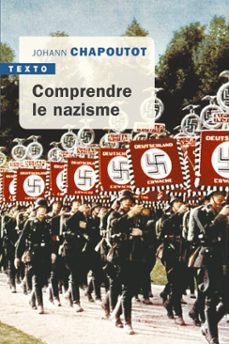 comprendre le nazisme (ebook)-johann chapoutot-9791021042711