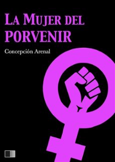 la mujer del porvenir (ebook)-concepcion arenal-9791029904011
