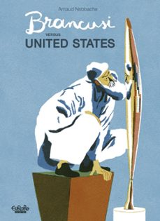 Imagen Principal de Brancusi Versus United States