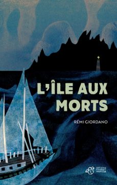 l'ile aux morts (ebook)-remi giordano-9791035205911