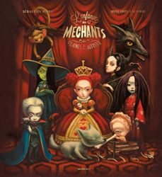 l enfance des mechants, des vilaines et des affreux-sebastien perez-9791095184911