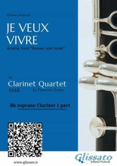 bb soprano clarinet 1: "je veux vivre" for clarinet quartet (ebook)-9791221304411