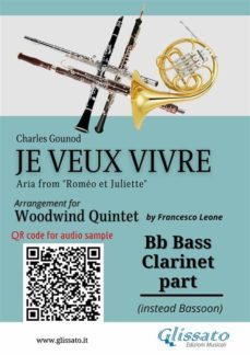 bb bass clarinet (instead bassoon) part of "je veux vivre" for woodwind quintet (ebook)-9791221375411