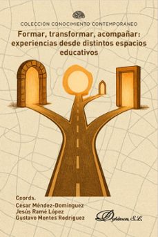 formar, transformar, acompañar. (ebook)-césar méndez domínguez-9791370062811