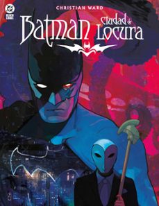 batman: ciudad de locura-christian ward-9791370130411