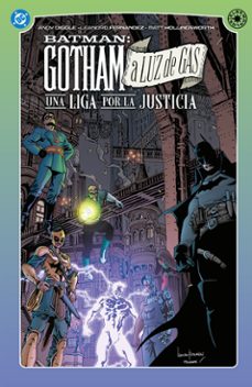 batman. gotham a luz de gas. una luz por la justicia-andy diggle-rob williams-9791370137311