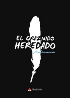 el graznido heredado-9791370162511
