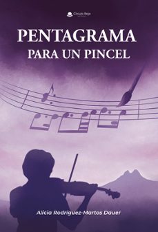 pentagrama para un pincel-alicia rodriguez martos dauer-9791370169411