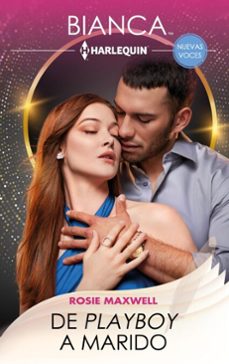 de playboy a marido (ebook)-rosie maxwell-9791370172411