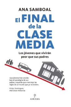 el final de la clase media (ebook)-ana samboal-9791370201111