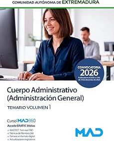 cuerpo administrativo (especialidad administracion general) de la comunidad autonoma de extremadura. temario volumen 1.-9791370284411