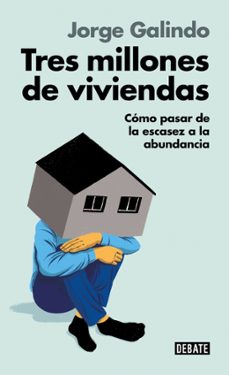 tres millones de viviendas-jorge galindo-9791387600211