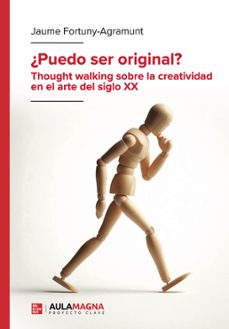¿puedo ser original? thought walking sobre la creatividad en el arte del siglo xx (ebook)-9791387666811