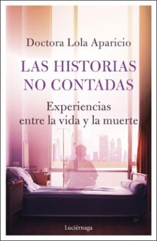 las historias no contadas (ebook)-lola aparicio-9791387667511