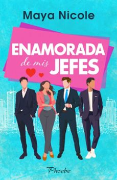 enamorada de mis jefes (ebook)-maya nicole-9791387787011
