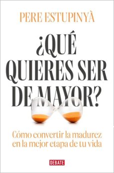 ¿que quieres ser de mayor? (ebook)-pere estupinya-9791387904111
