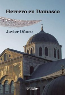 herrero en damasco (ebook)-javier oñoro-9791388009211